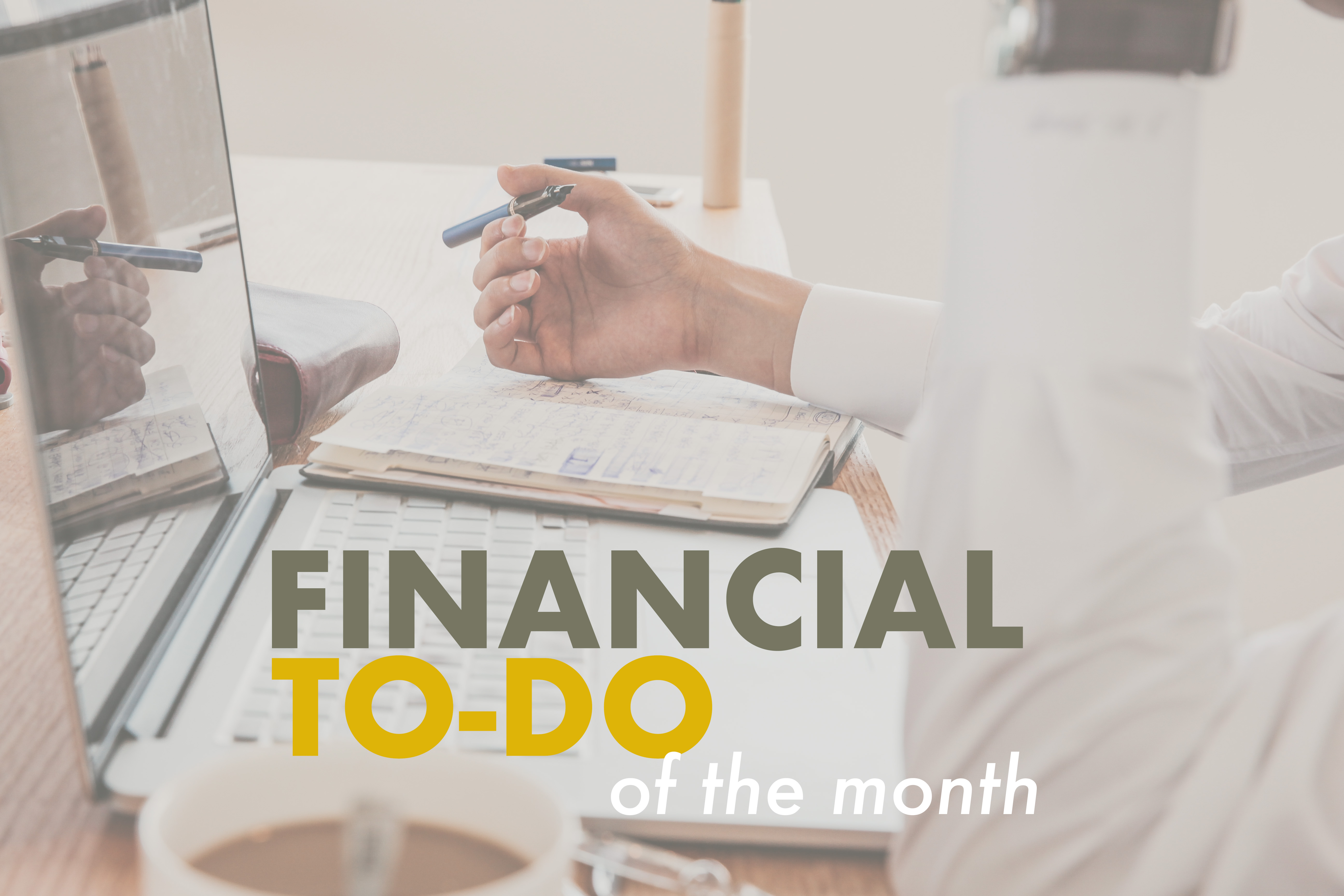 November’s Financial To-Dos